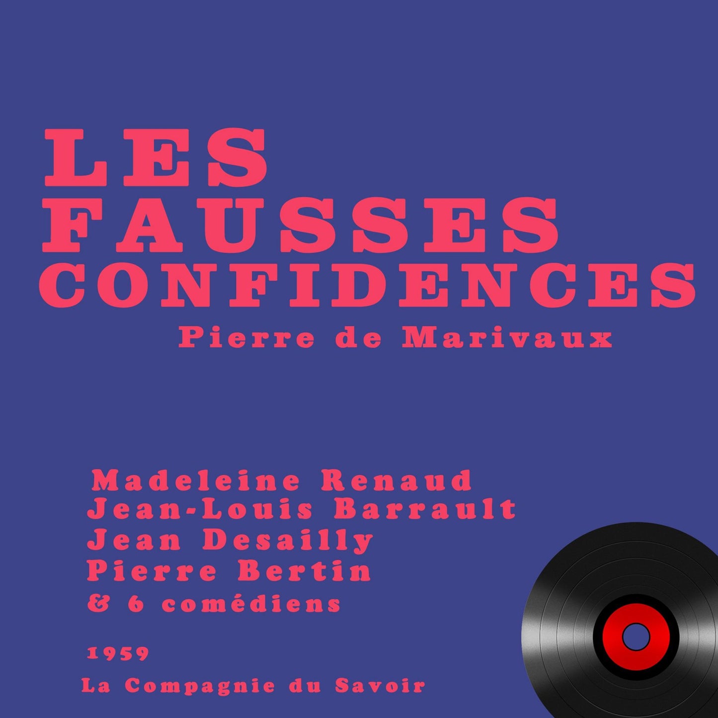 Les fausses confidences