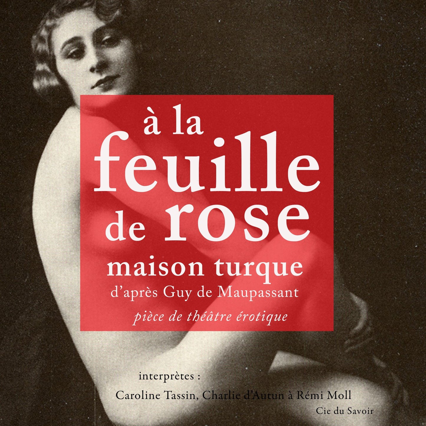 A la feuille de rose : Classique de l'érotisme