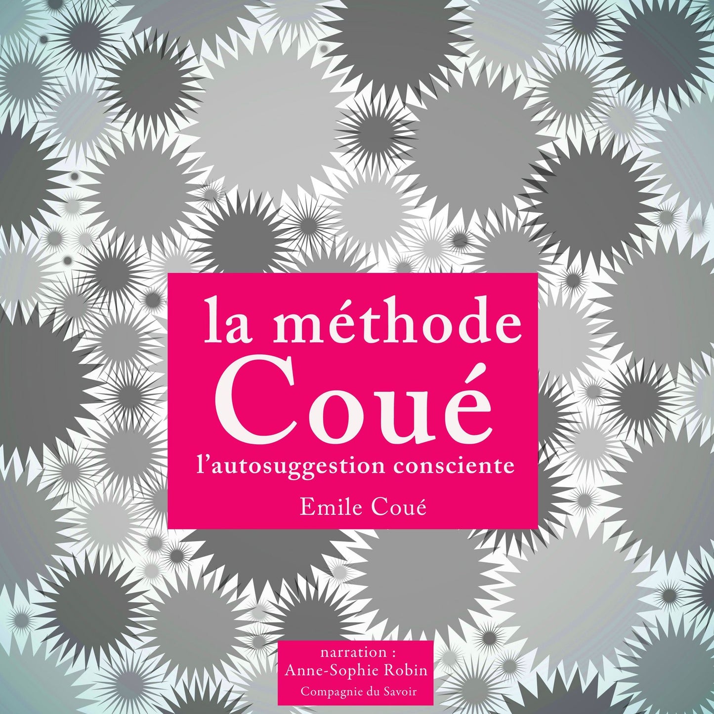 La mÃ©thode CouÃ©, autosuggestion consciente