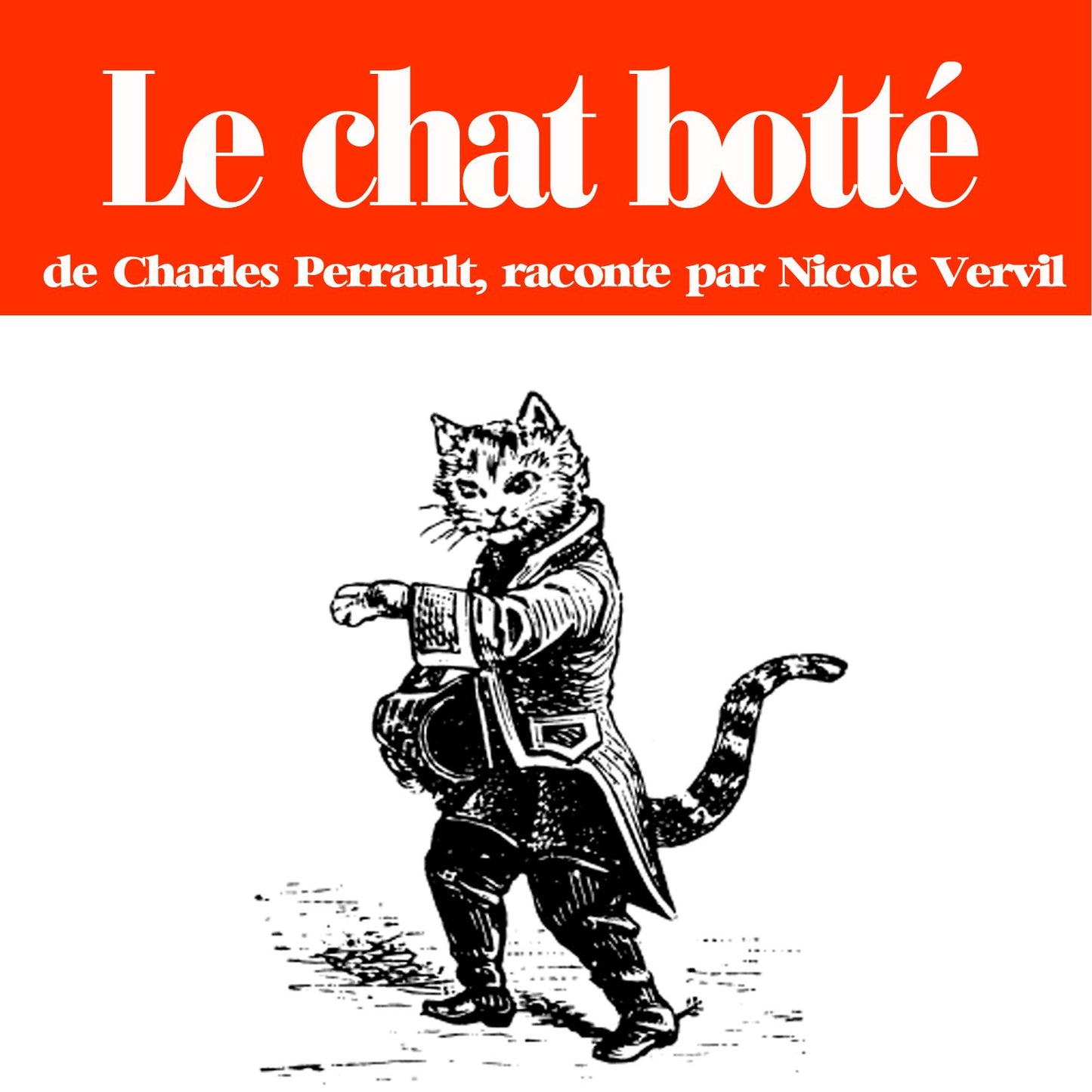 Le chat botté : Les plus beaux contes pour enfants (Abridged)