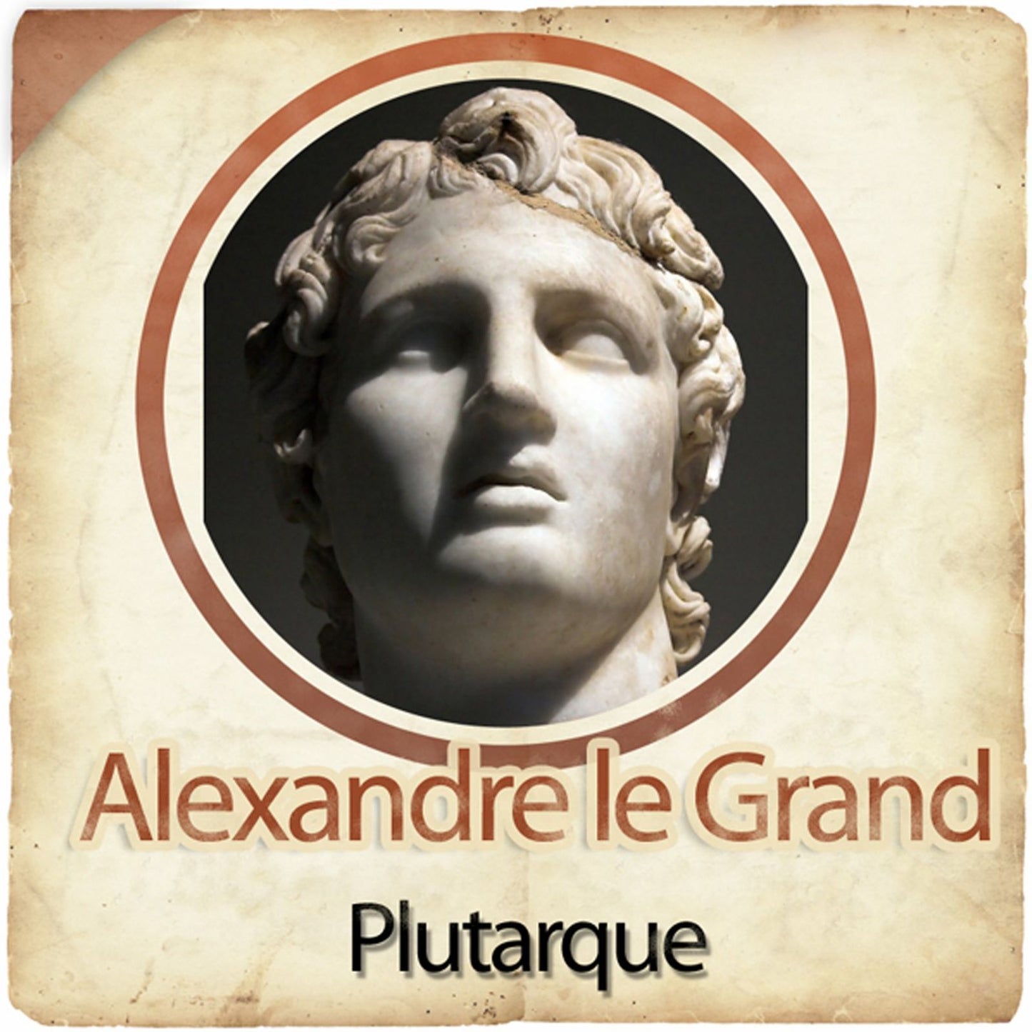 Alexandre le Grand (Abridged)