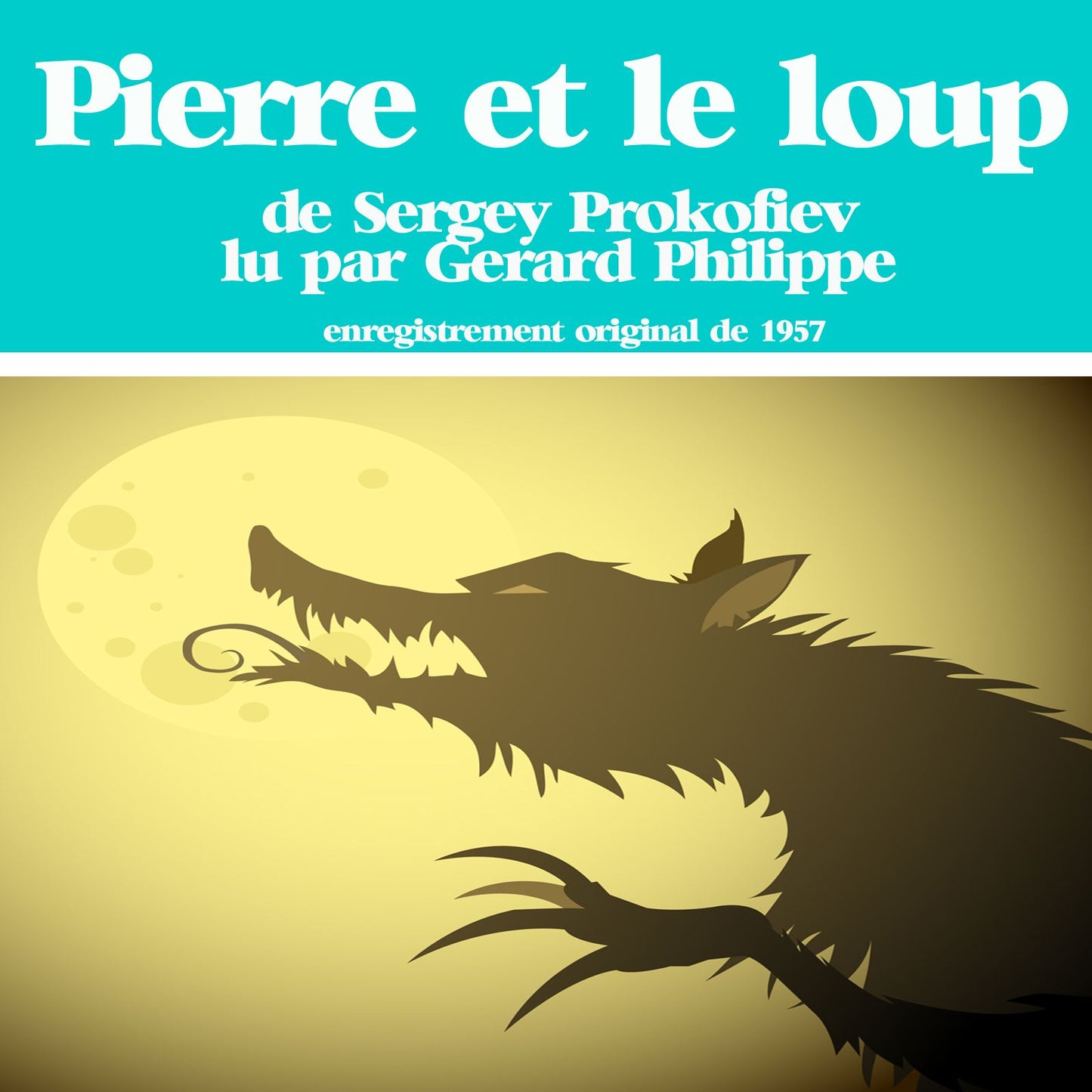 Pierre et le Loup: Les plus beaux contes pour enfants (Abridged)
