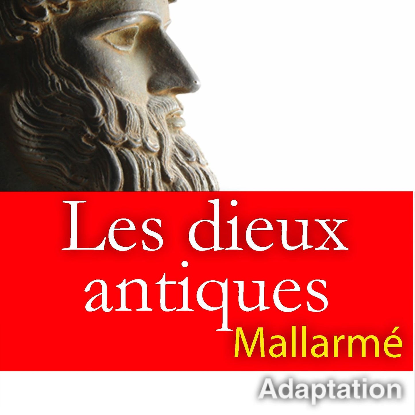 Les dieux antiques (Abridged)