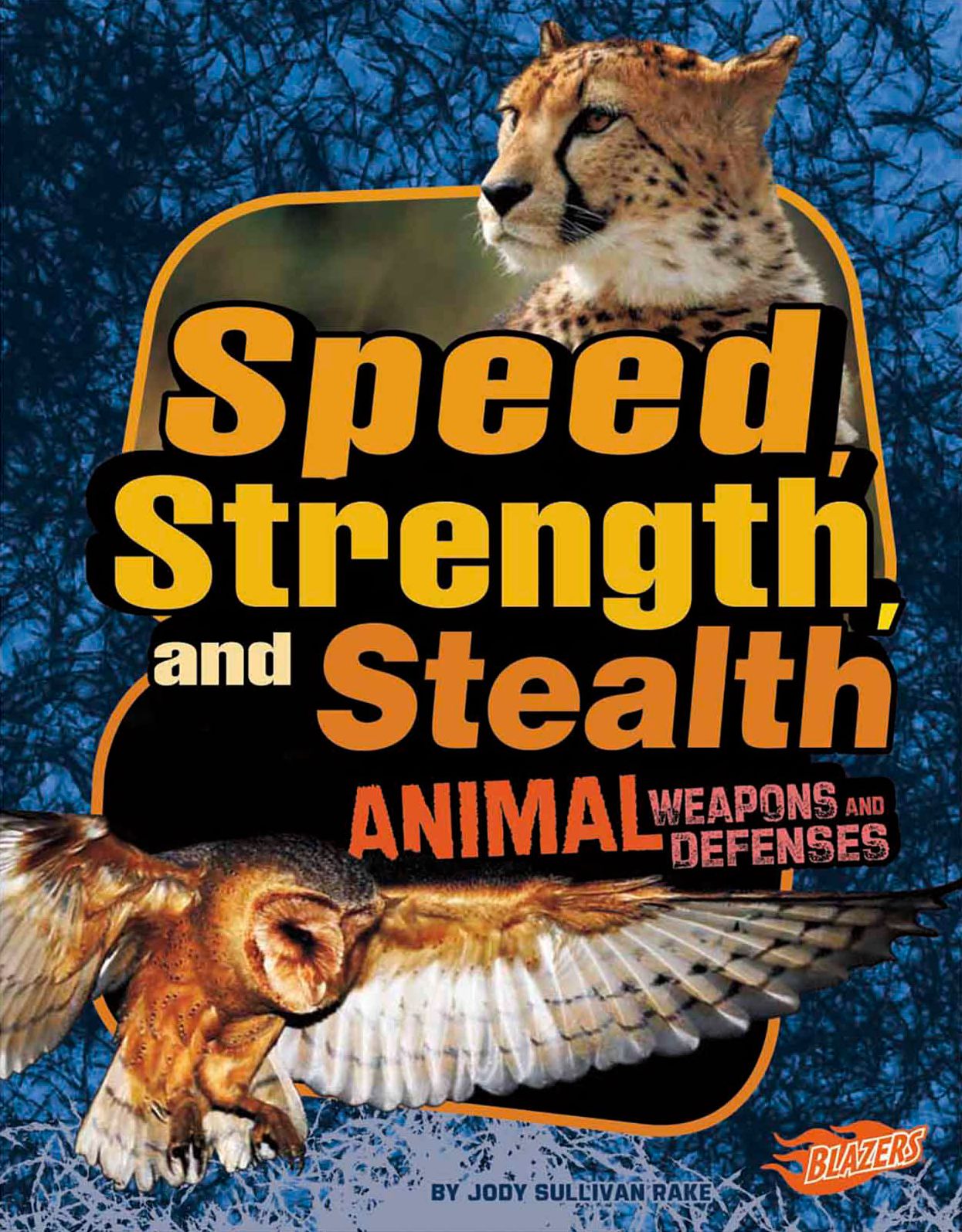 Speed, Strength, and Stealth : Animal Weapons and Defenses