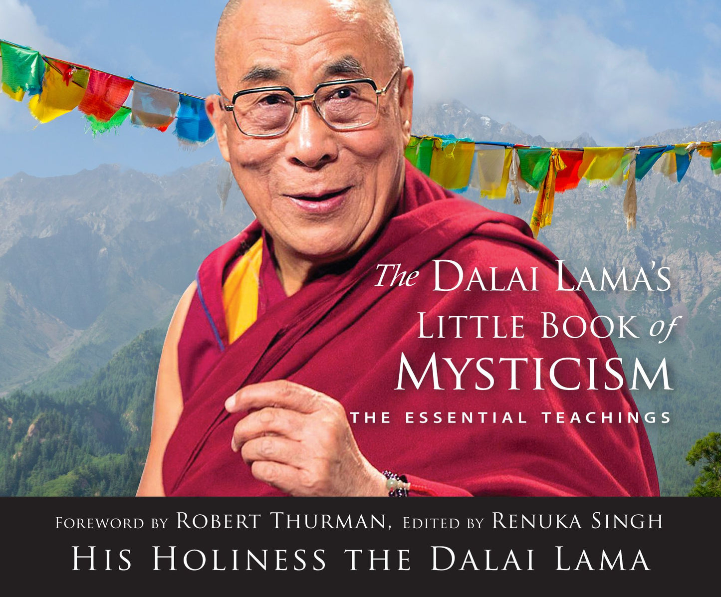 The Dalai Lama's Little Book of Mysticism : The Essential Teachings