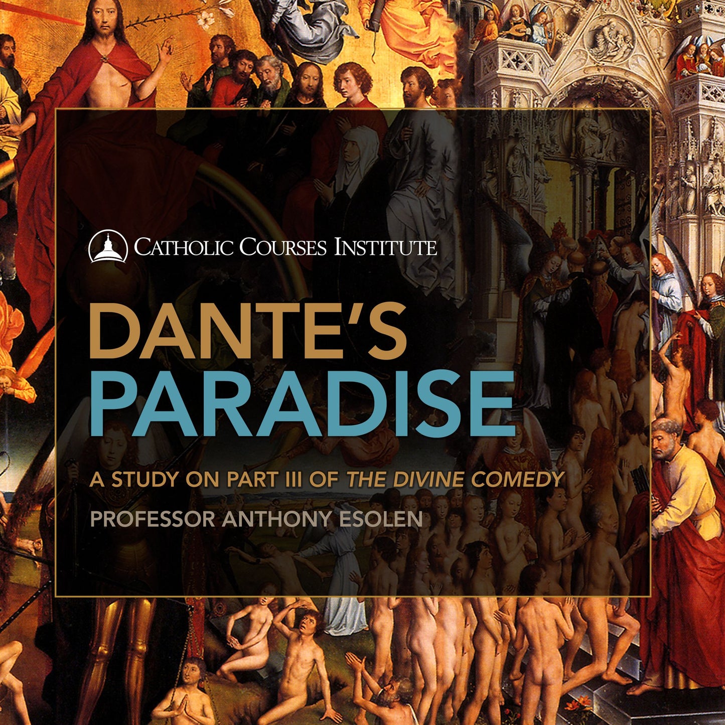 Dante's Paradise: A Study on Part III of The Divine Comedy