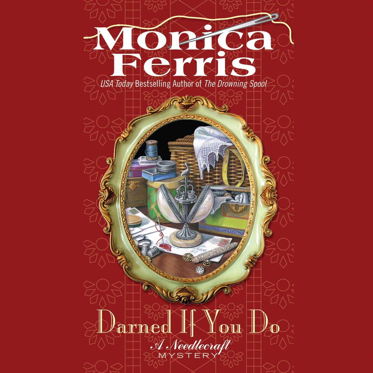 Darned if You Do: A Needlecraft Mystery