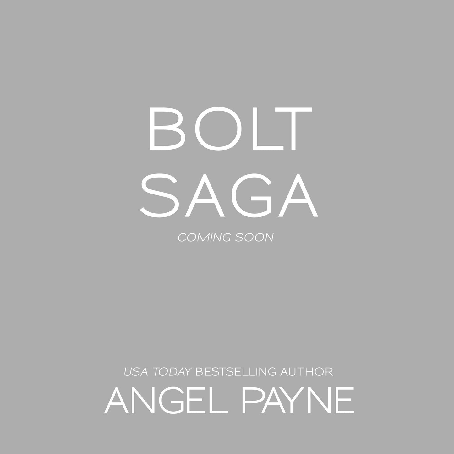 Bolt: The Bolt Saga Volume 1: Parts 1, 2 & 3