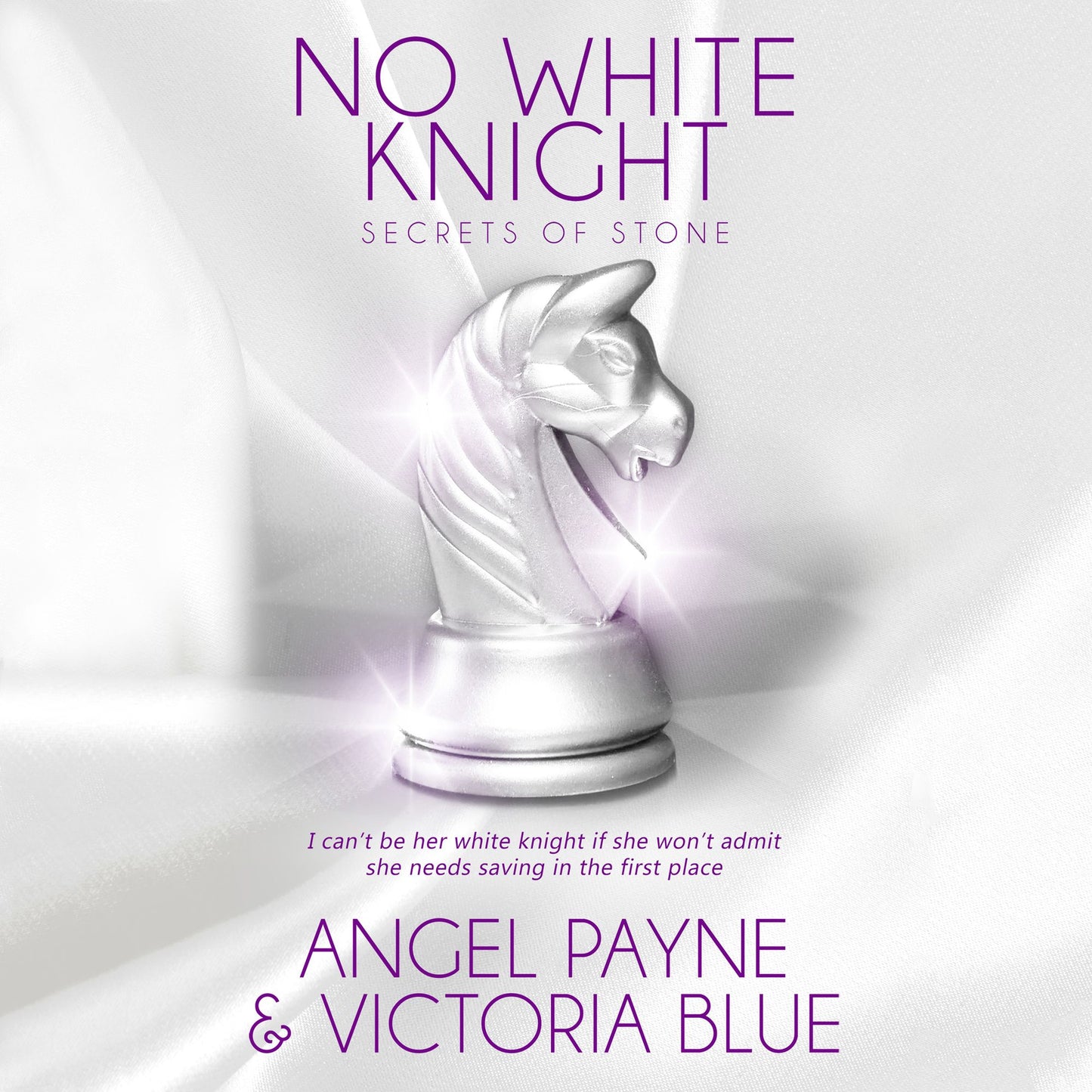 No White Knight: Secrets of Stone