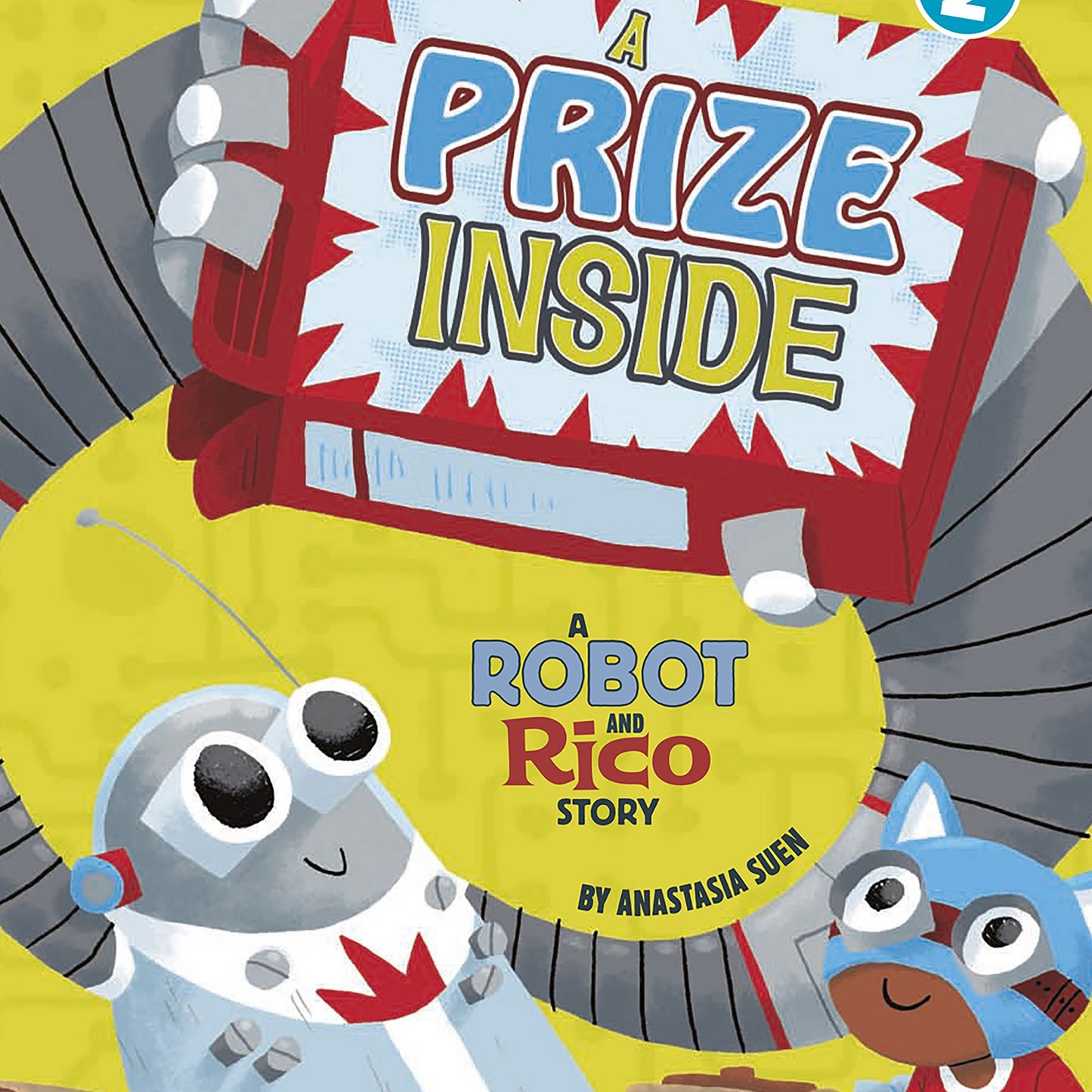A Prize Inside: A Robot and Rico Story