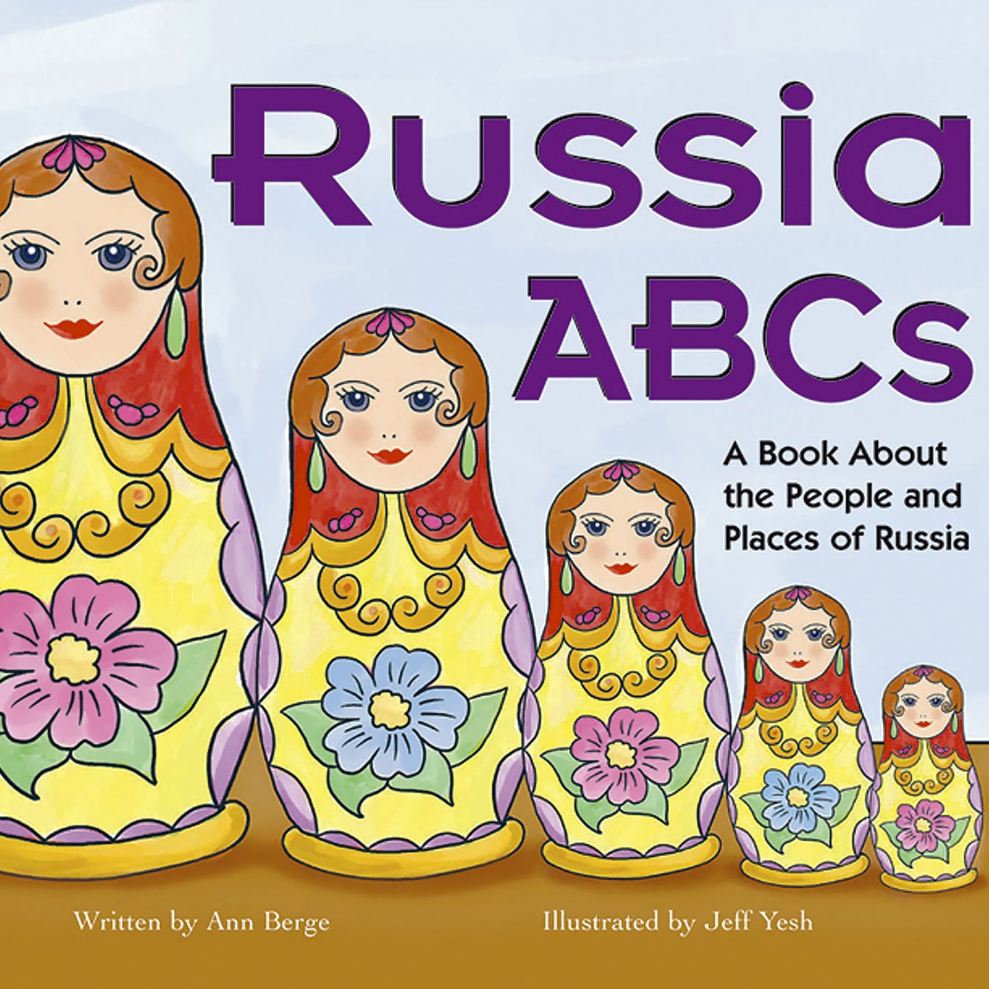 Russia ABCs: A Book About the People and Places of Russia