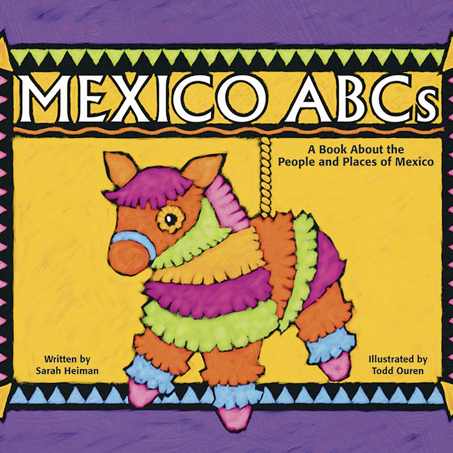 Mexico ABCs: A Book About the People and Places of Mexico