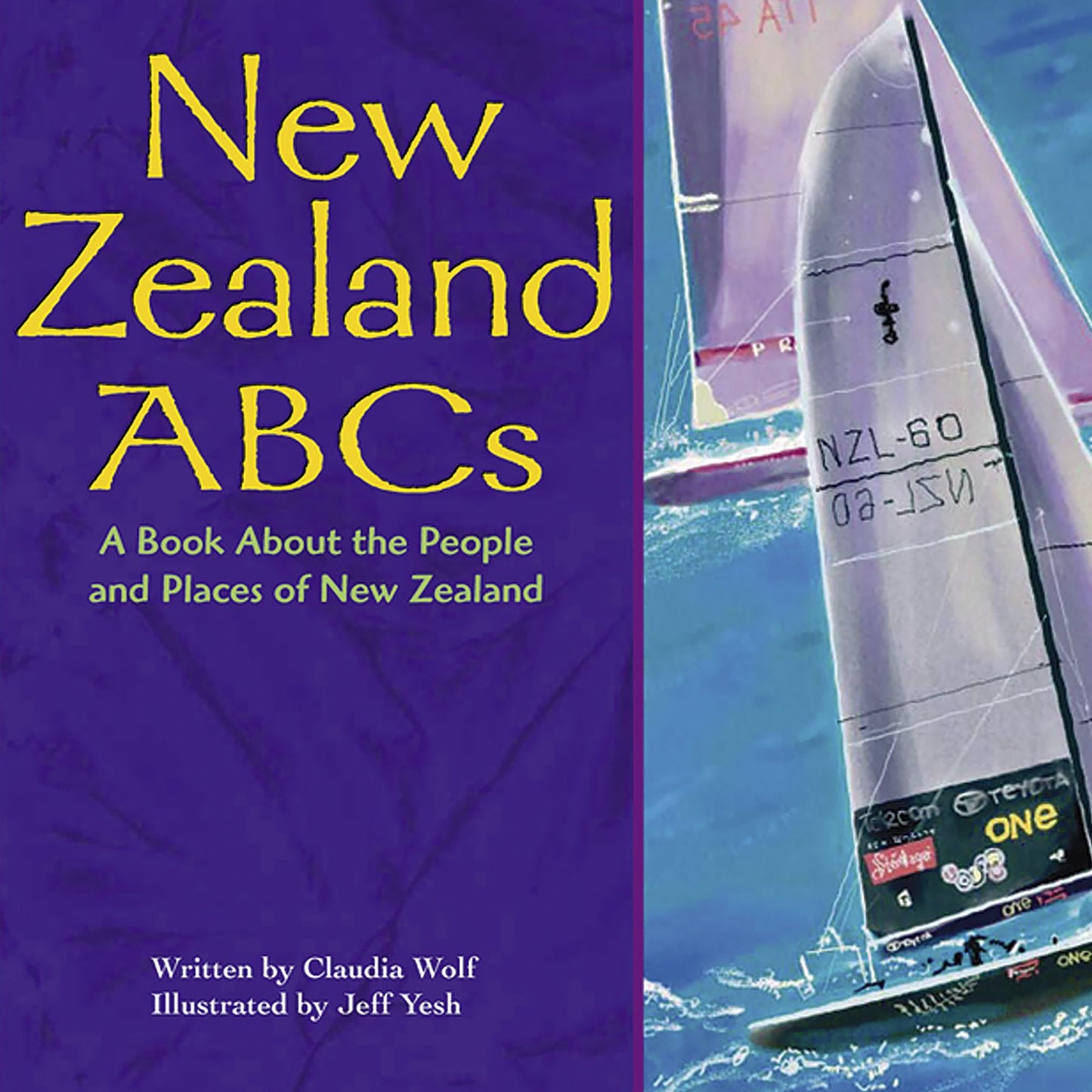 New Zealand ABCs: A Book About the People and Places of New Zealand