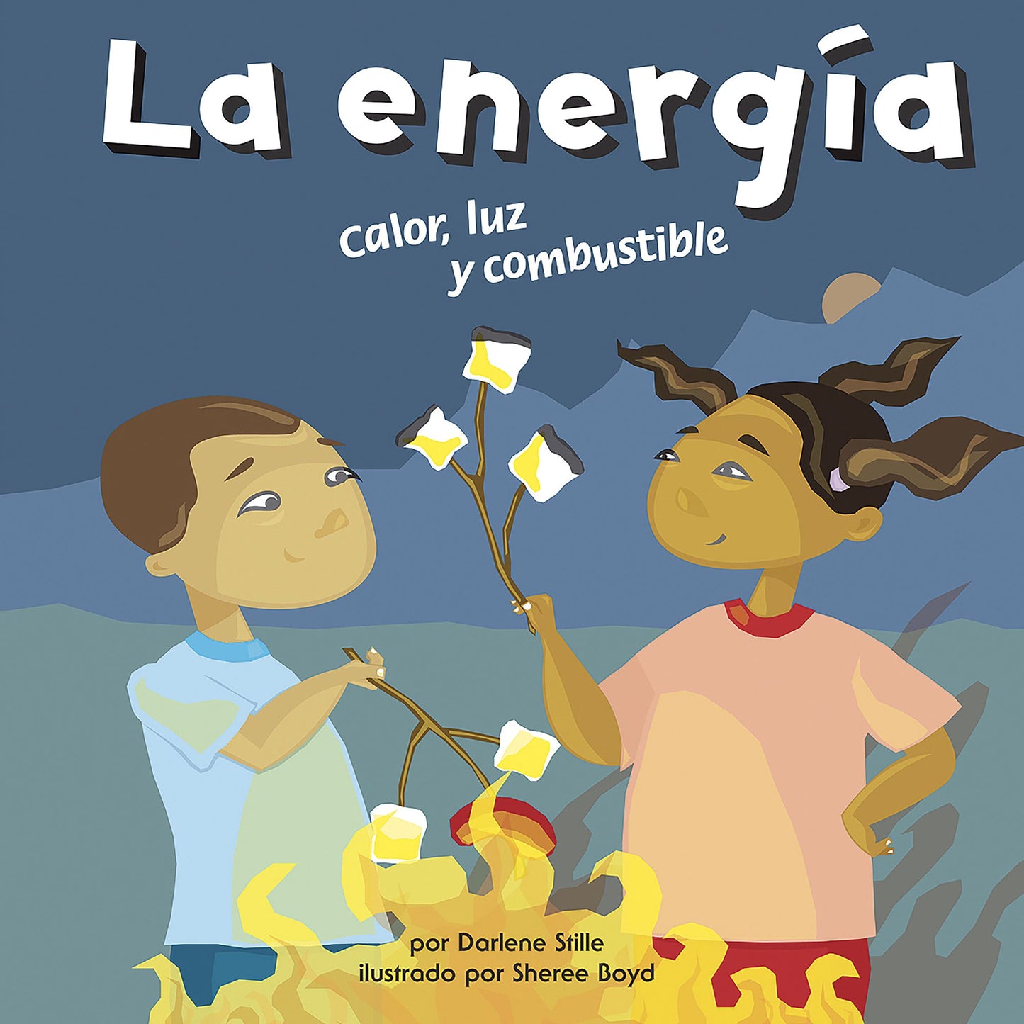 energía, La: Calor, luz y combustible