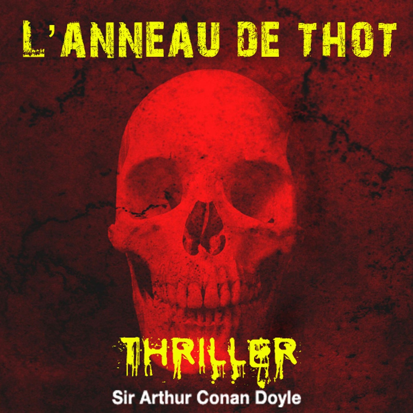 L'anneau de Thot : Histoires fantastiques pour frémir