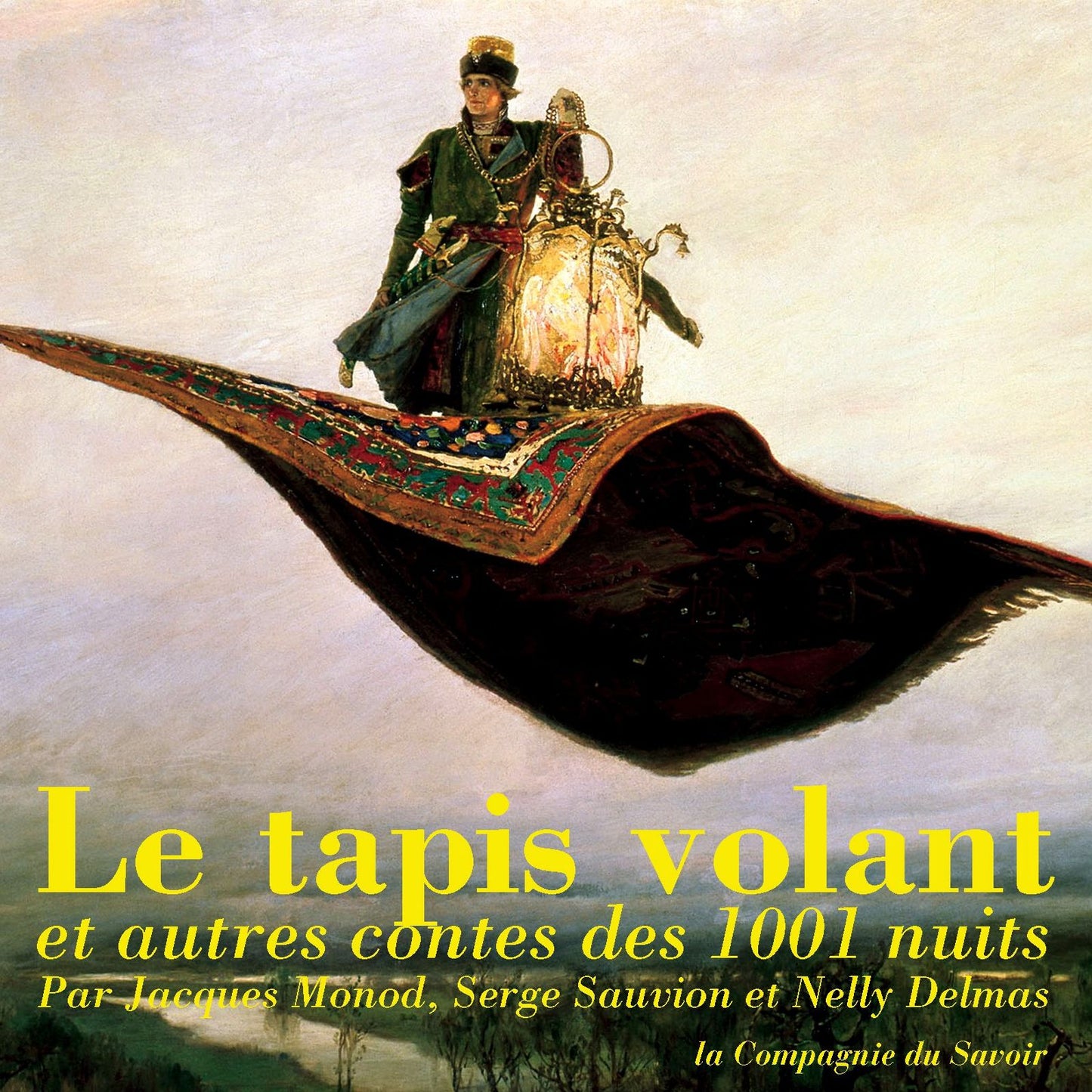 Le tapis volant, conte des 1001 nuits (Abridged)