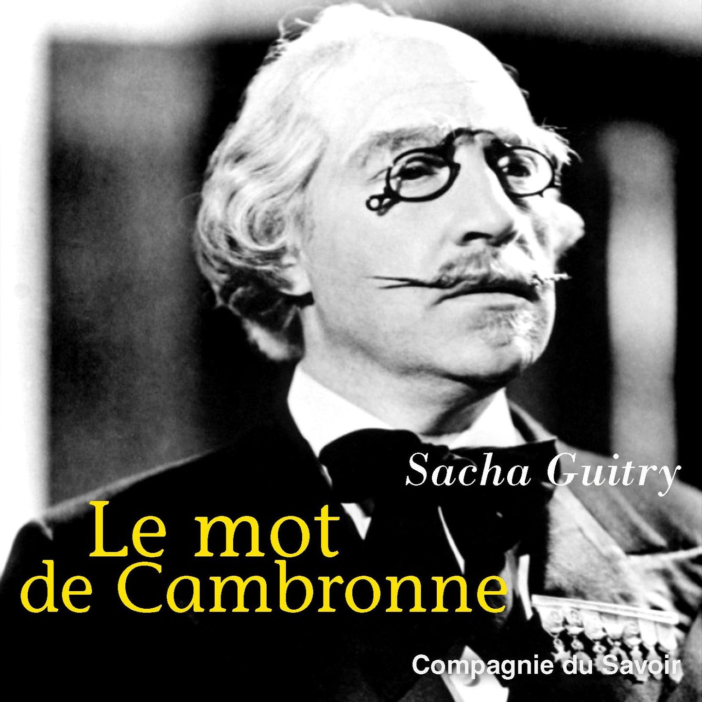 Le mot de Cambronne (Abridged)