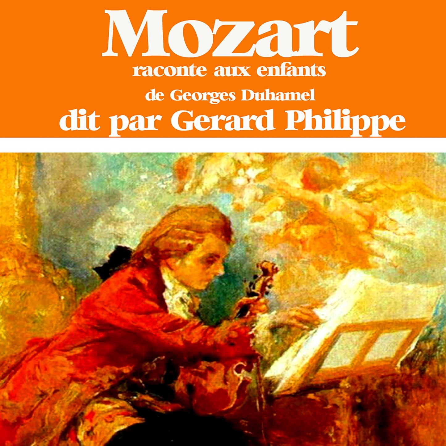 Mozart racontÃ© aux enfants: Les plus beaux contes pour enfants