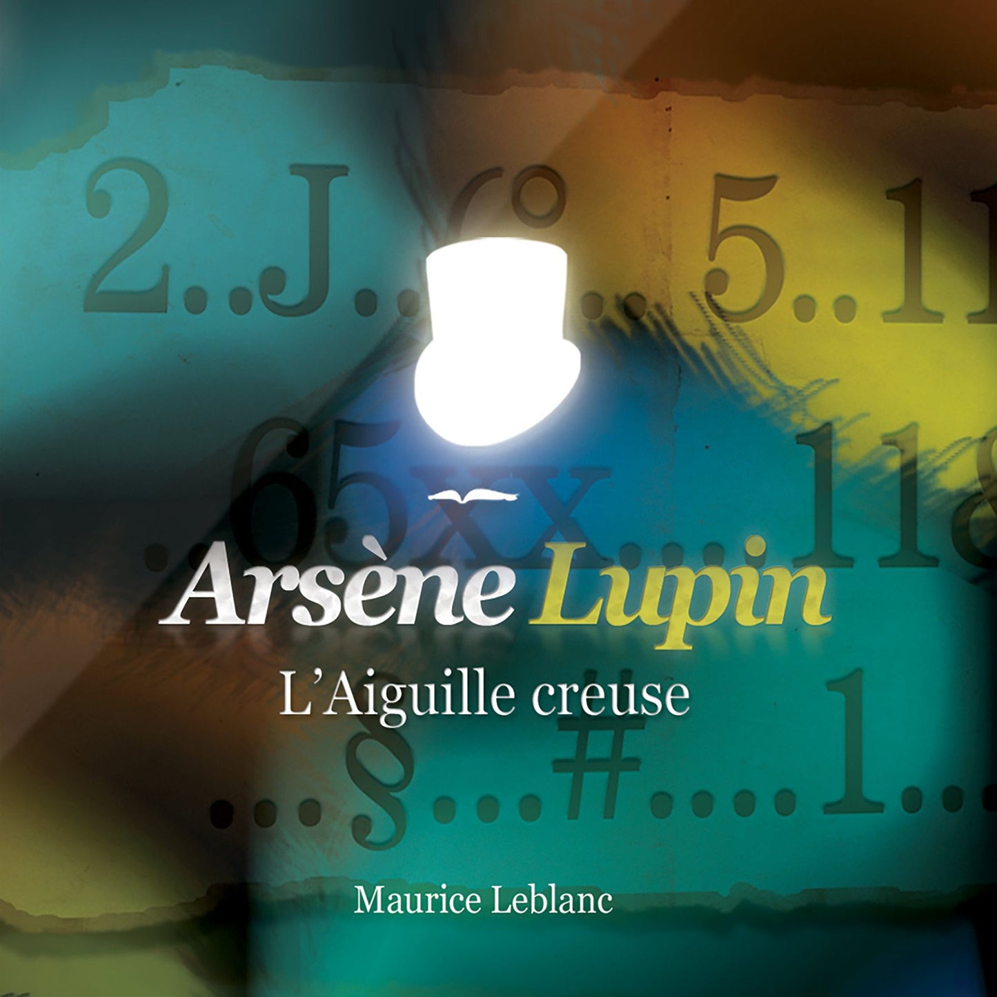 L'aiguille creuse : Les aventures d'Arsène Lupin, gentleman cambrioleur
