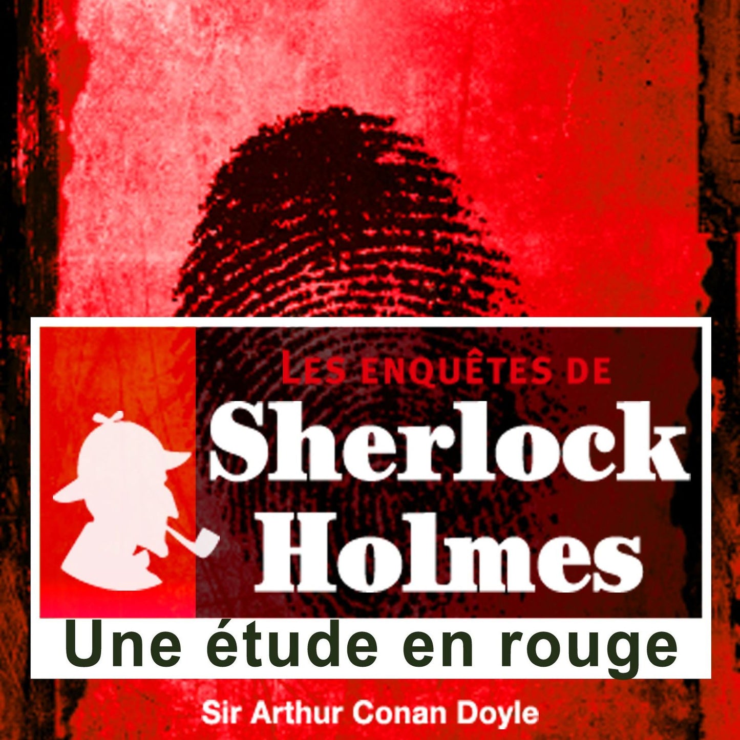 Une Ã©tude en rouge: Les aventures de Sherlock Holmes