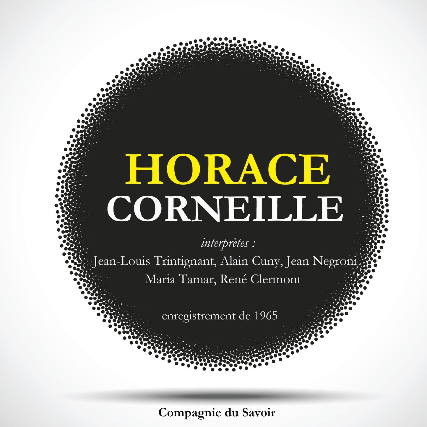 Horace de Corneille (Abridged)