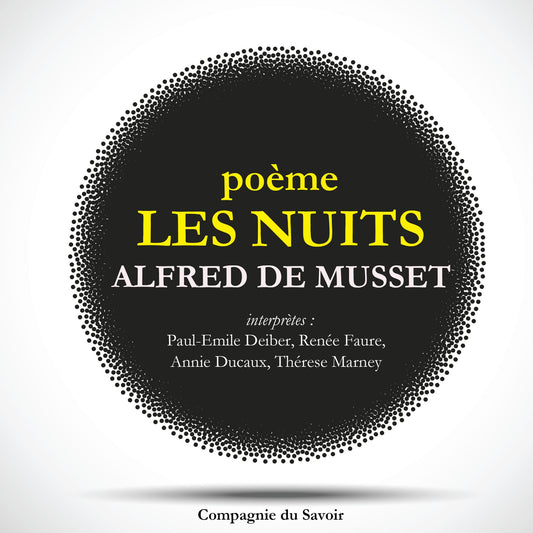 Les Nuits d'Alfred de Musset (Abridged)