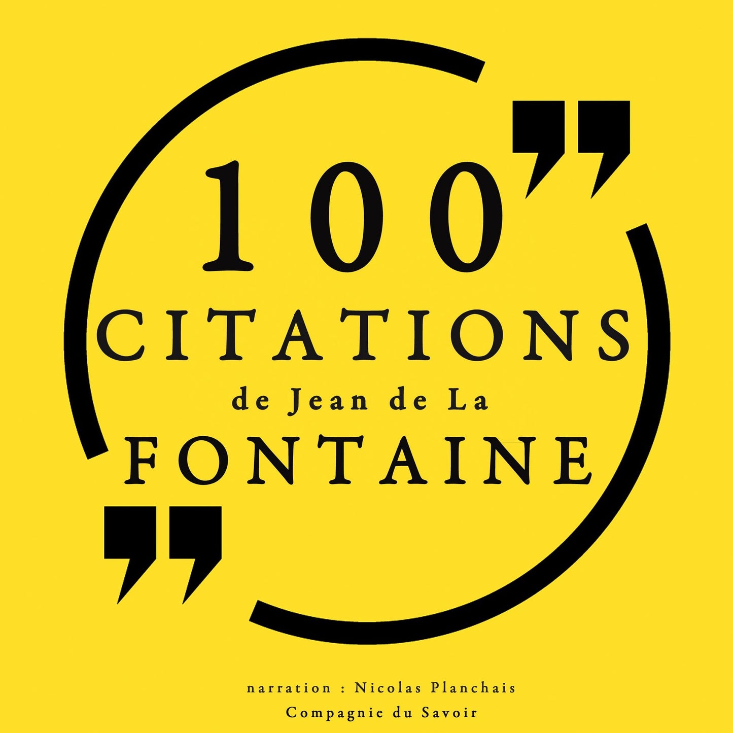 100 citations de Jean de la Fontaine