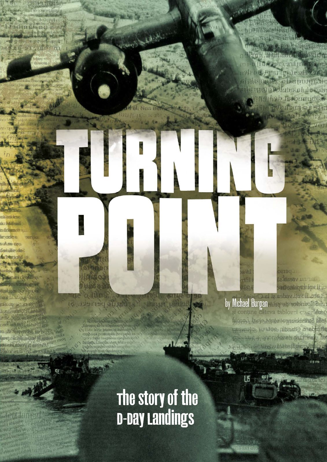 Turning Point : The Story of the D-Day Landings