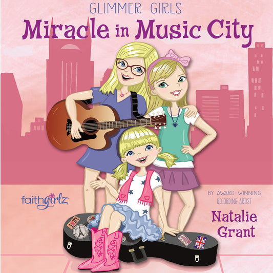 Miracle in Music City : Glimmer Girls