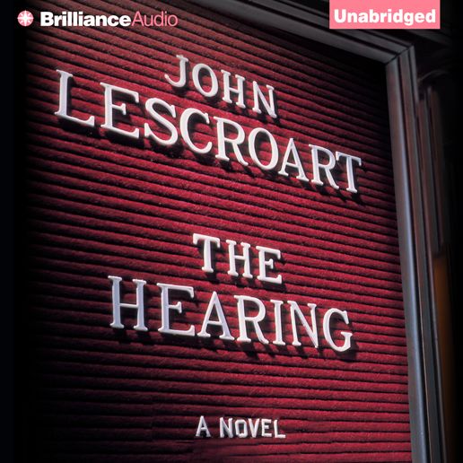 The Hearing: A Novel