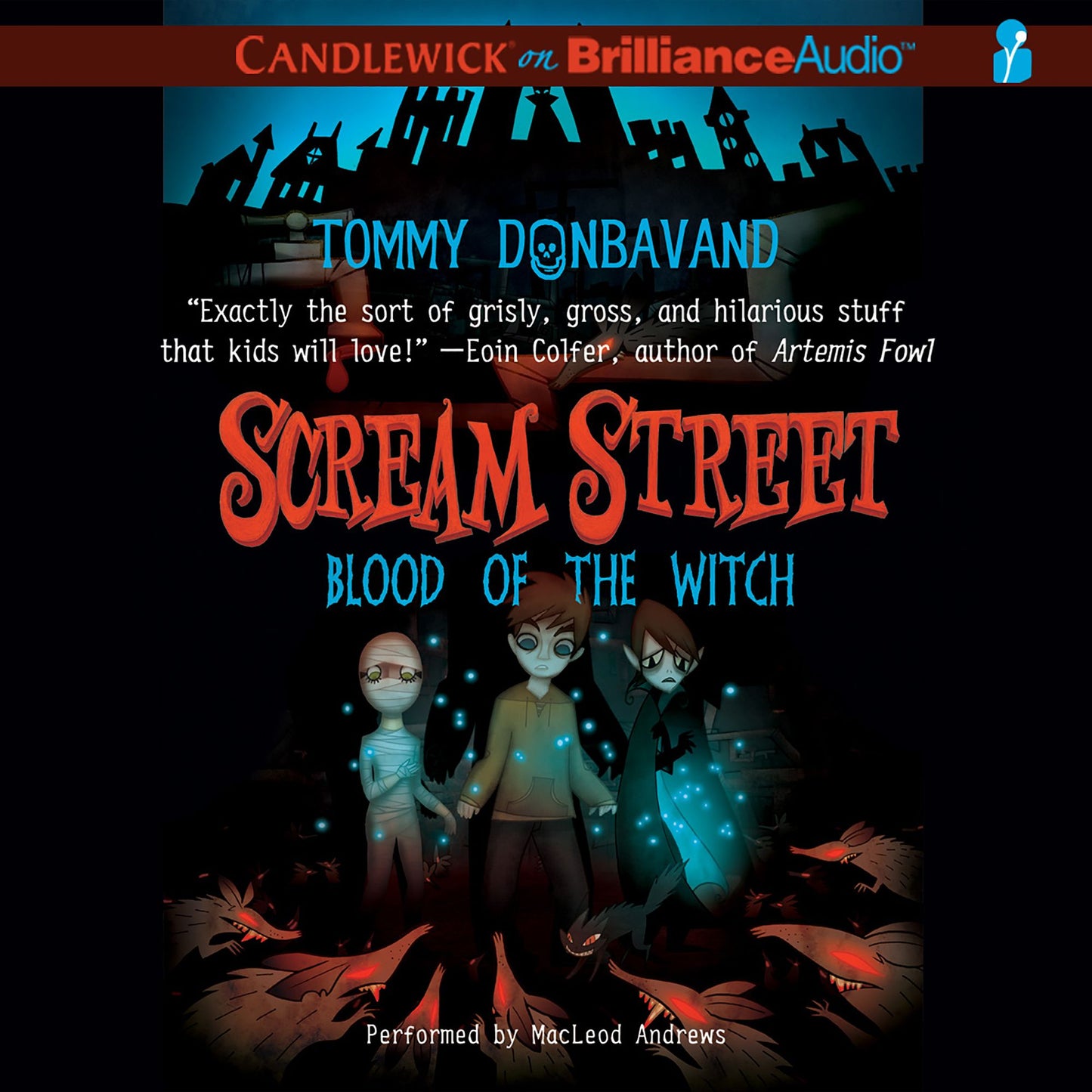 Scream Street: Blood of the Witch