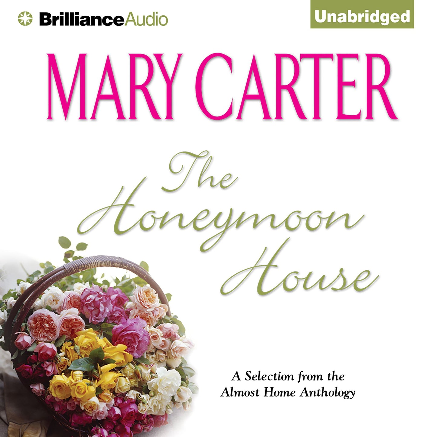 The Honeymoon House: A Selection from the Almost Home anthology