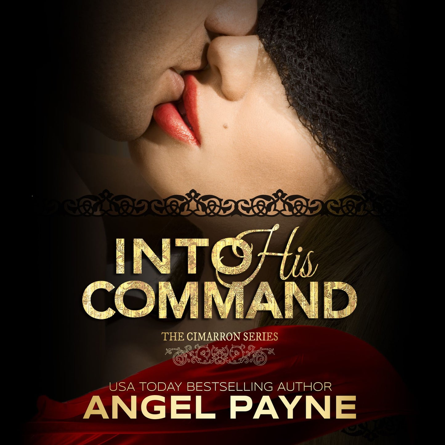 Into His Command: The Cimarron Series