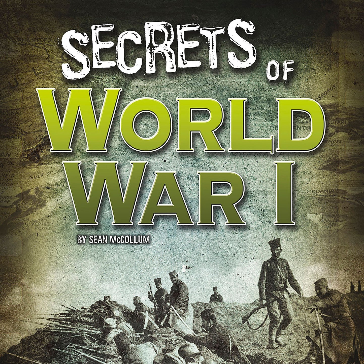 Secrets of World War I