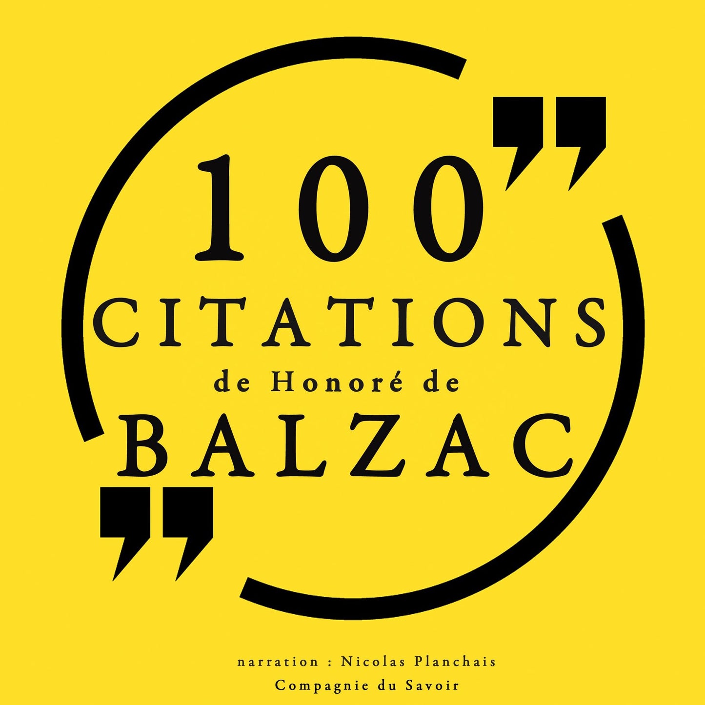 100 citations d'HonorÃ© de Balzac