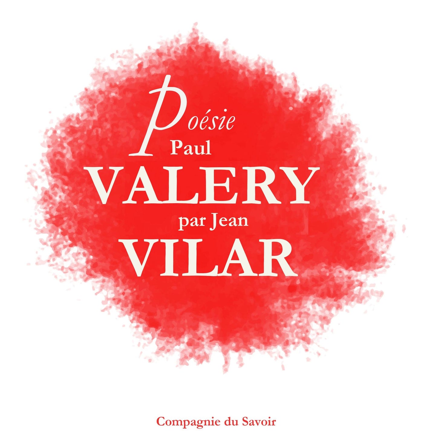 Poésie_Paul Valéry par Jean Vilar (Abridged)