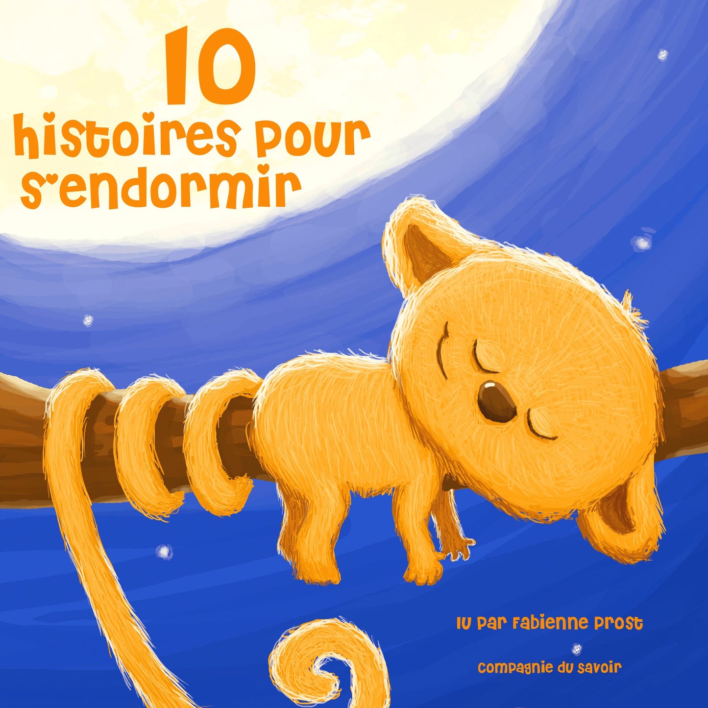 10 histoires pour s'endormir