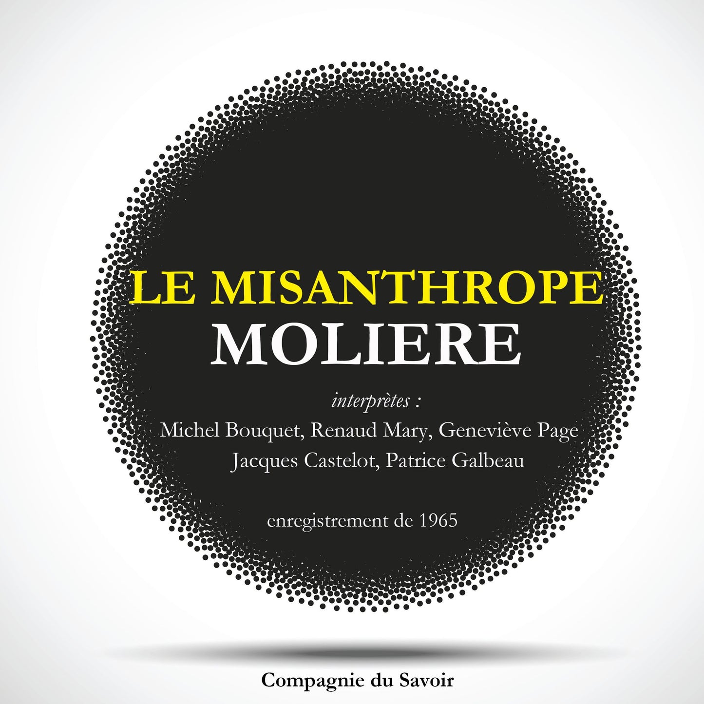 Le Misanthrope de Molière (Abridged)
