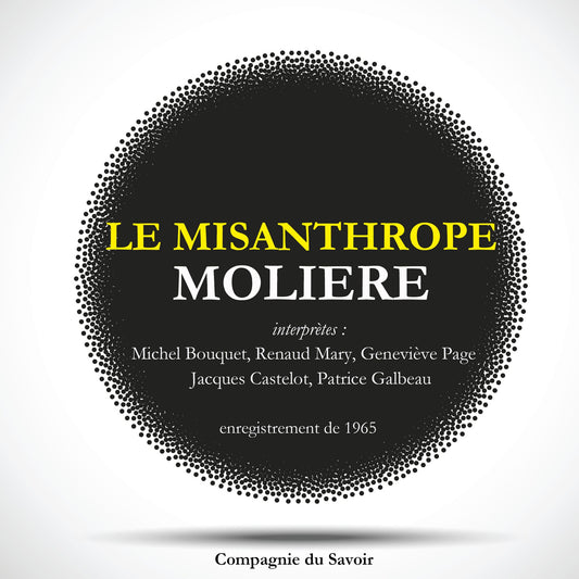 Le Misanthrope de Molière (Abridged)
