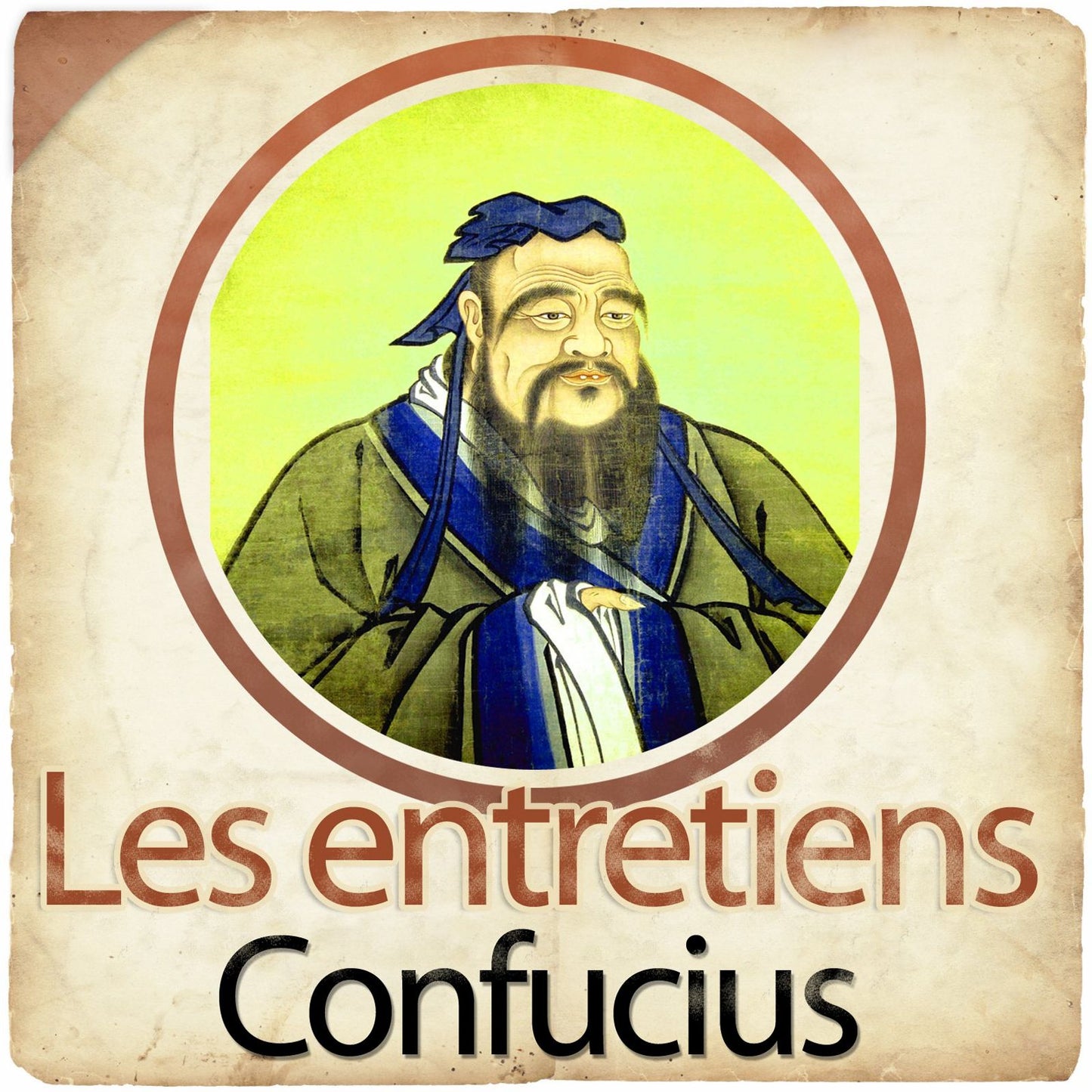 Les entretiens de Confucius (Abridged)