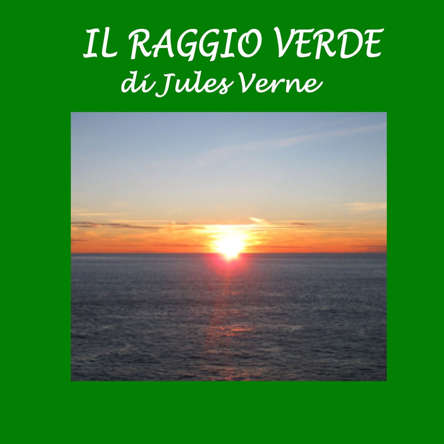 Raggio verde, Il