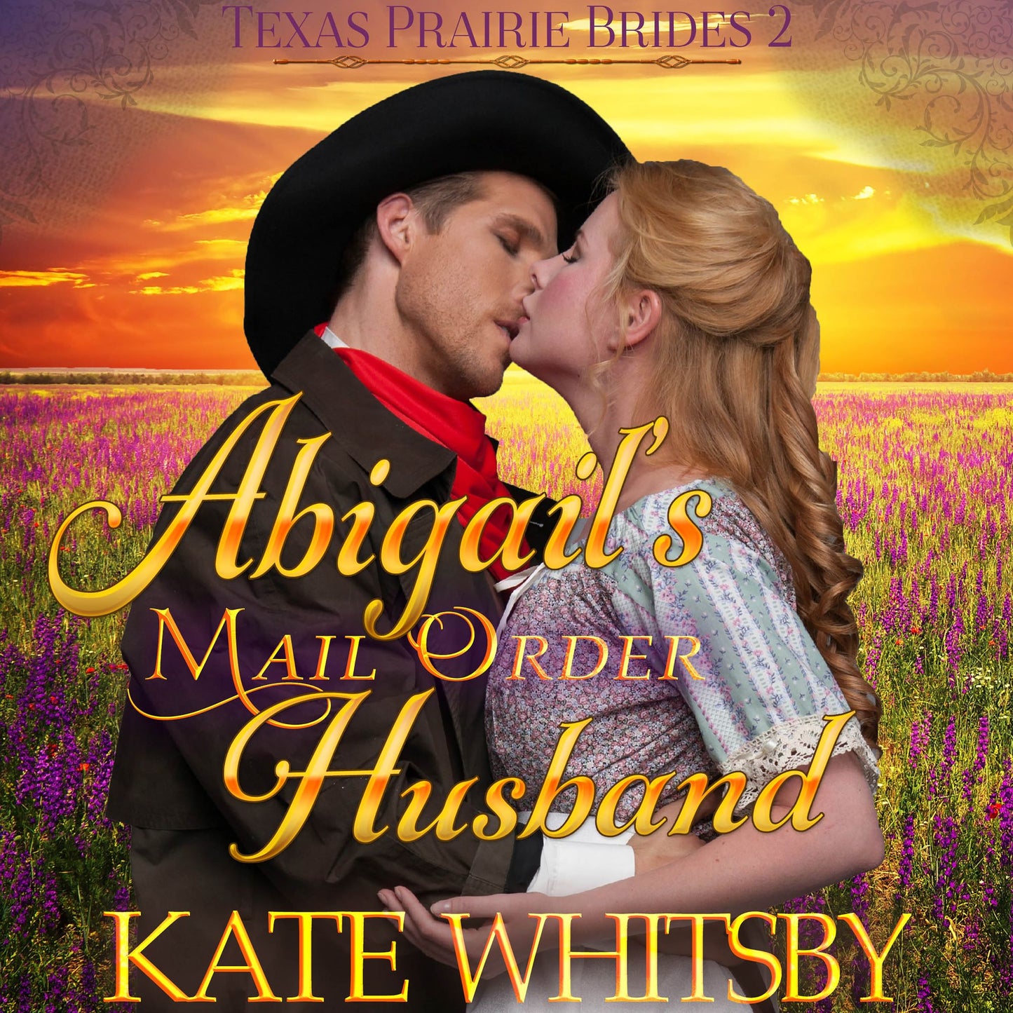 Abigail's Mail Order Husband: Historical Western Romance