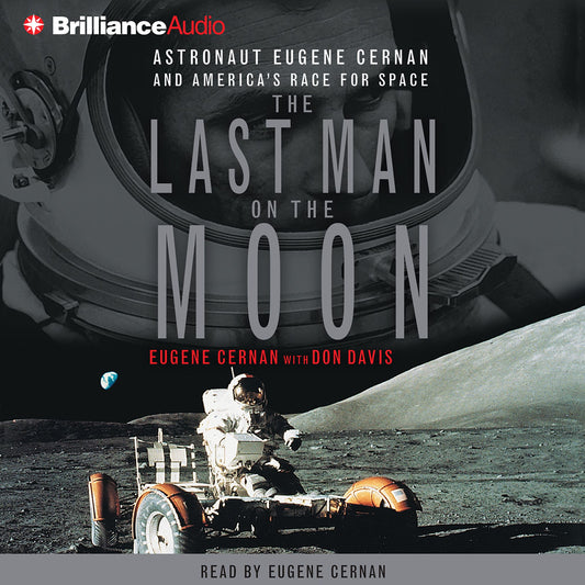 The Last Man On the Moon (Abridged)