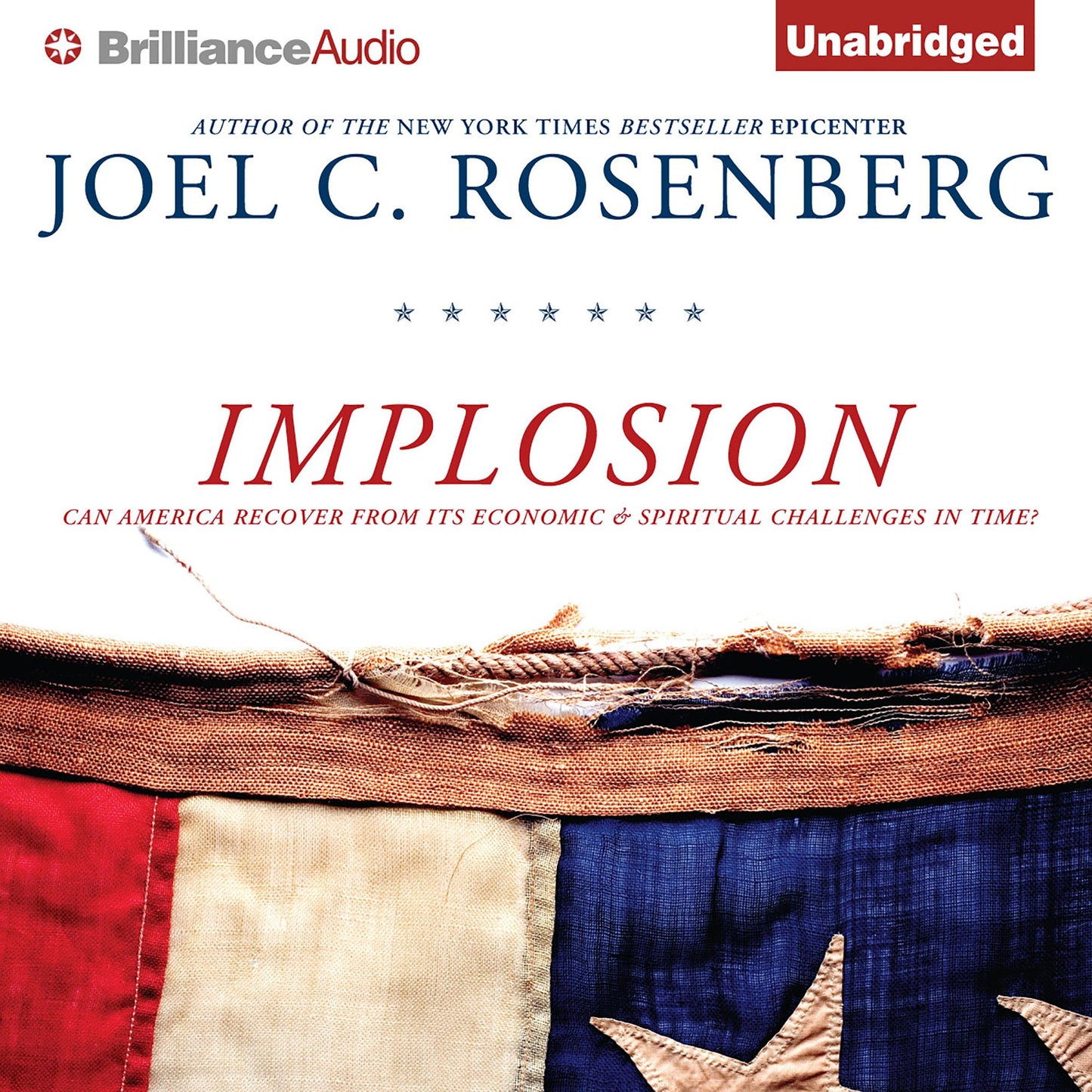 Implosion: Can America Recover from Its Economic and Spiritual Challenges in Time?