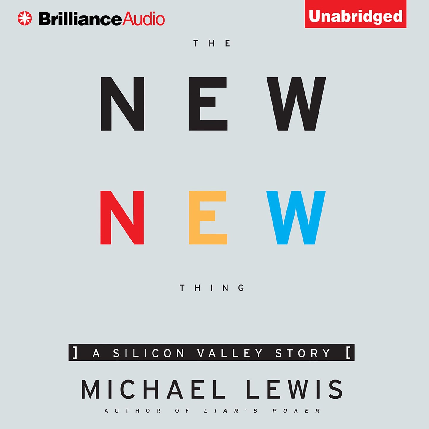 The New New Thing: A Silicon Valley Story