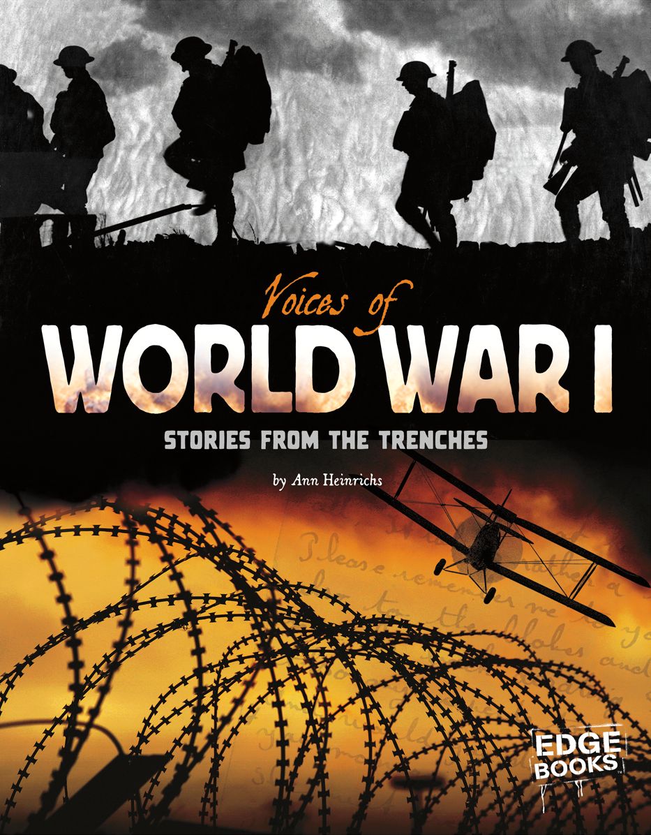 Voices of World War I: Stories from the Trenches
