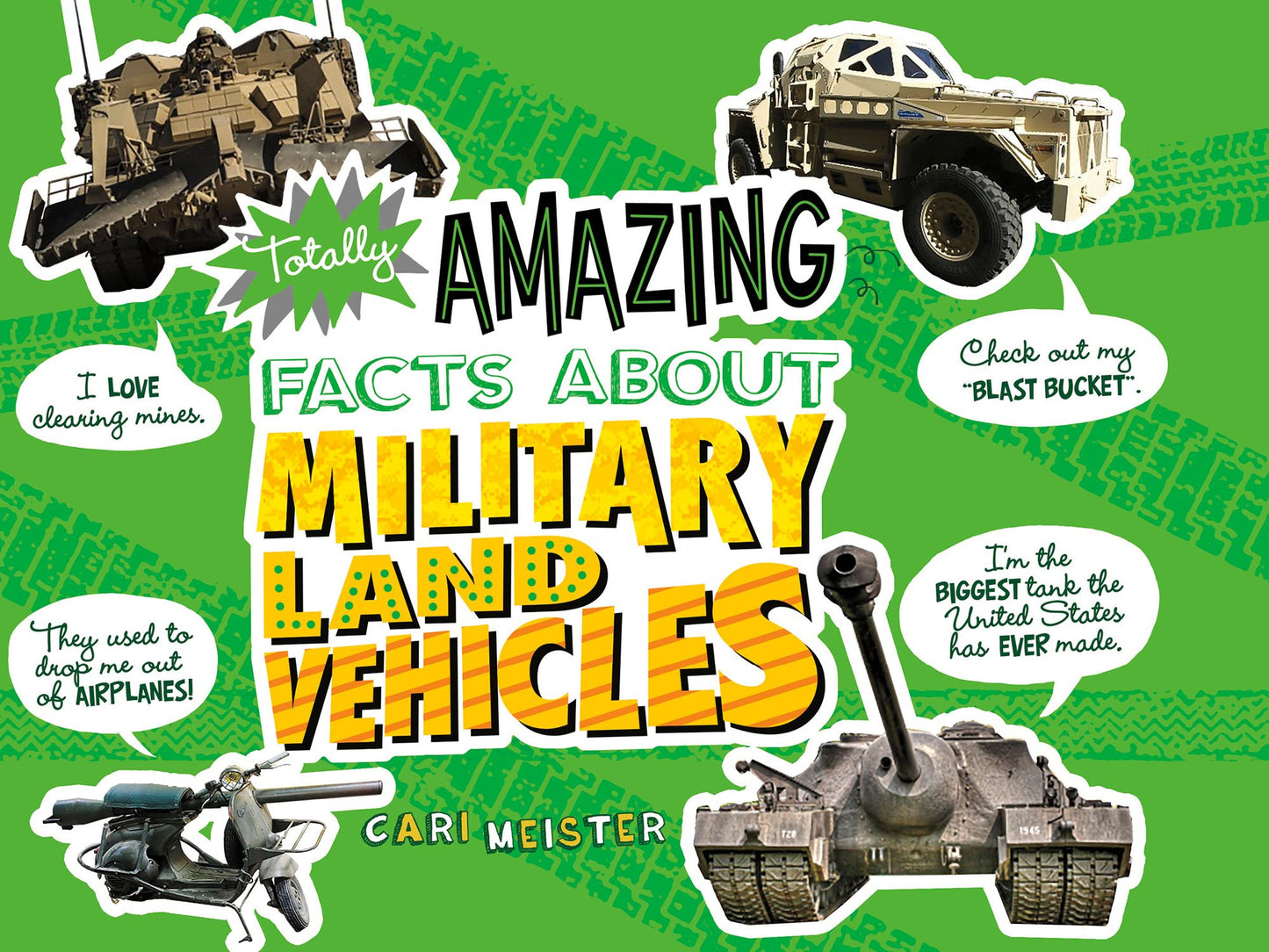 Totally Amazing Facts About Military Land Vehicles