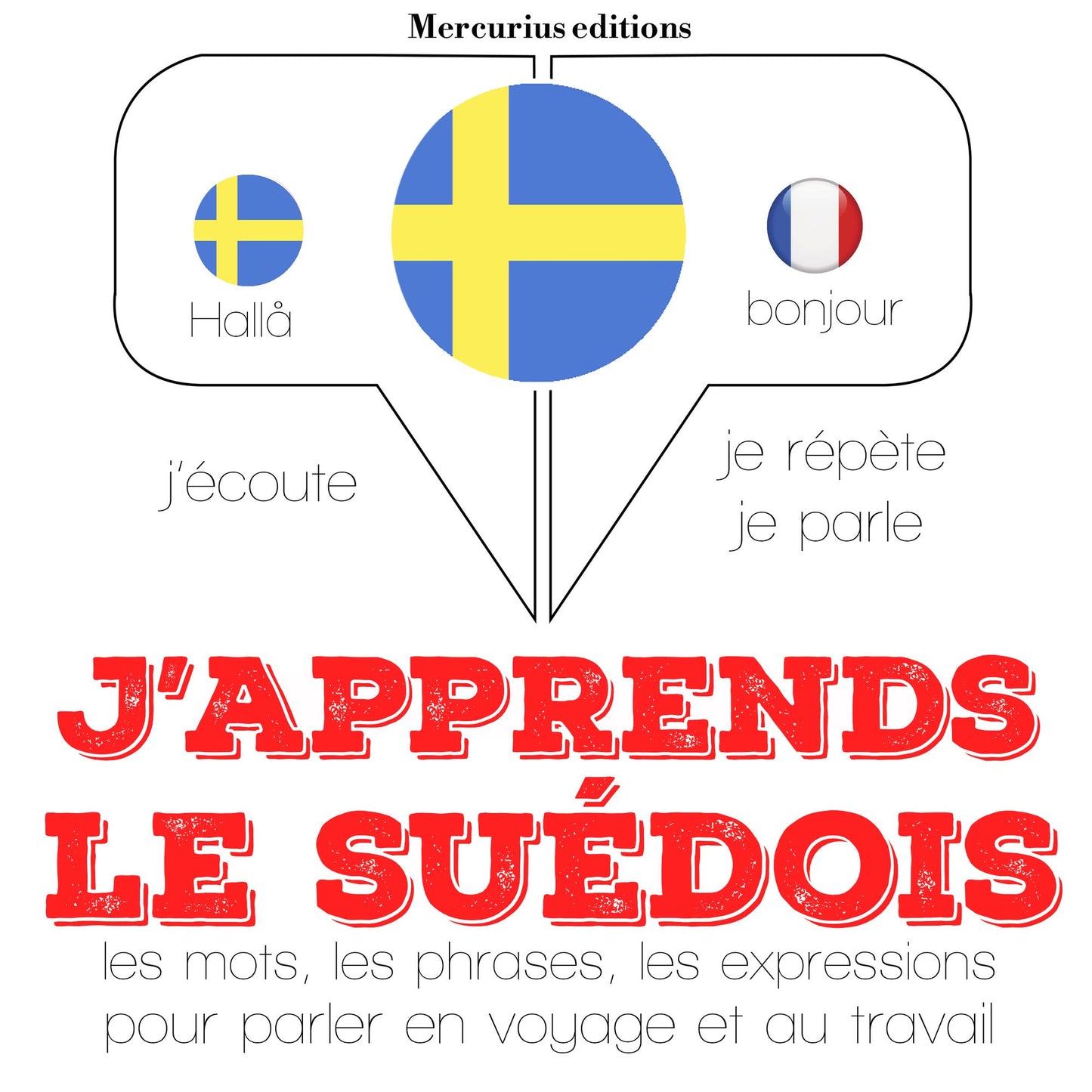J'apprends le suédois