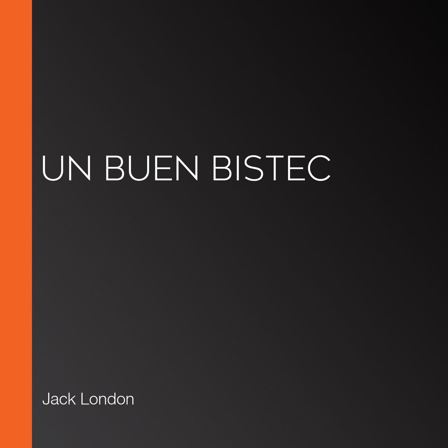Un buen bistec