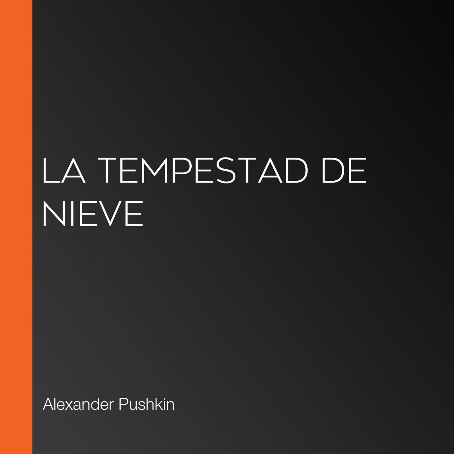 La tempestad de nieve